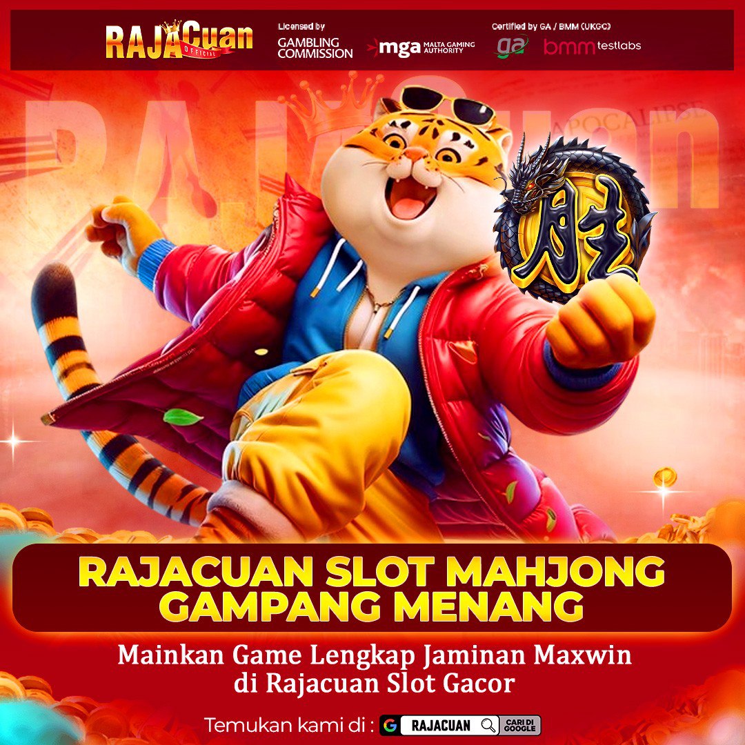 RAJACUAN Slot Mahjong Mudah Scatter Jaminan Gacor Gampang Menang